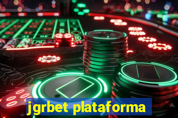 jgrbet plataforma